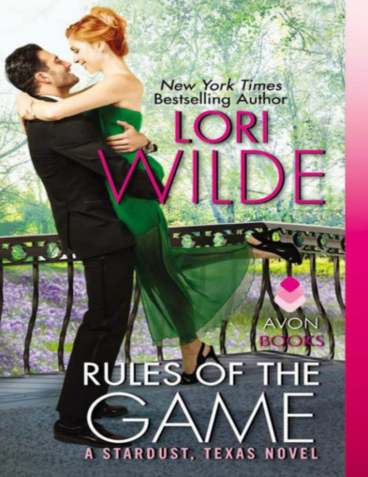Rules Of The Game Lori Wilde Wilde Lori