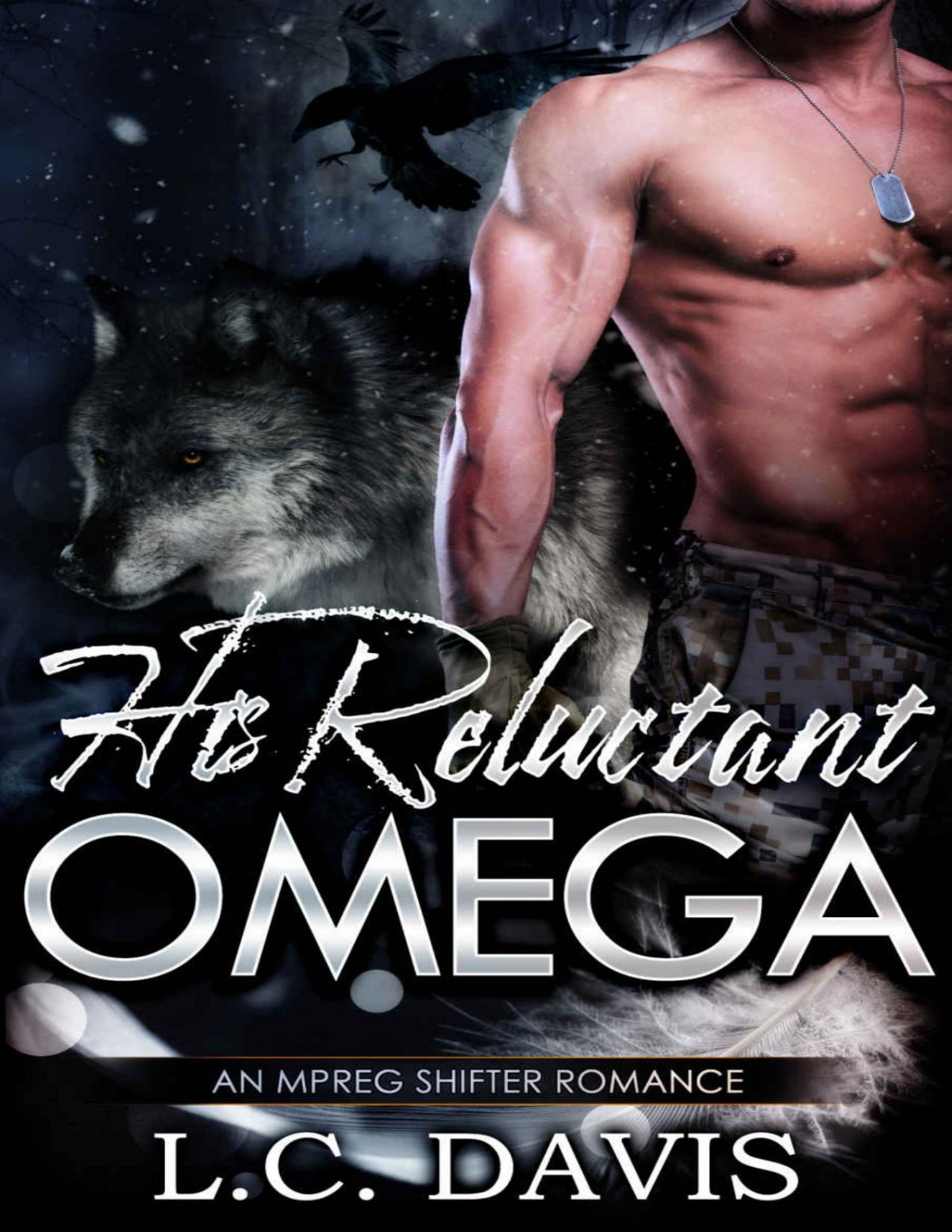His Reluctant Omega Mountain Shifters Book 2 Lc Davis