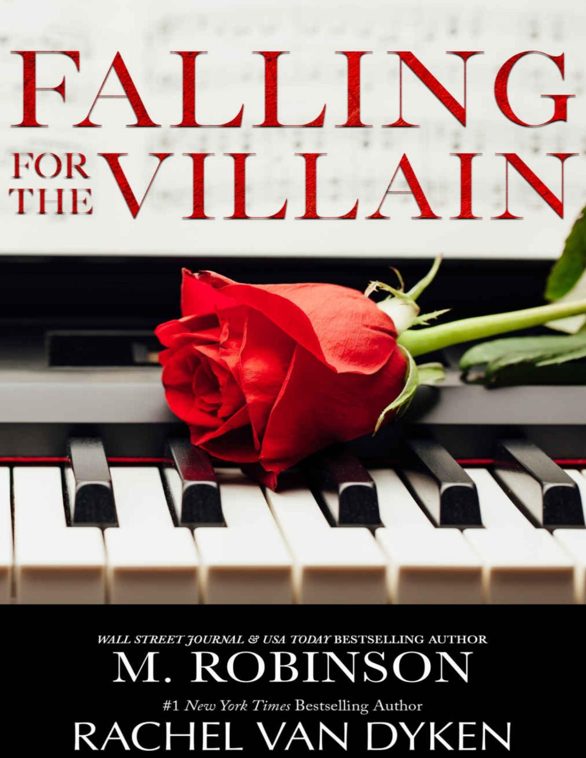 Falling For The Villain Robinson M Van Dyken Rachel