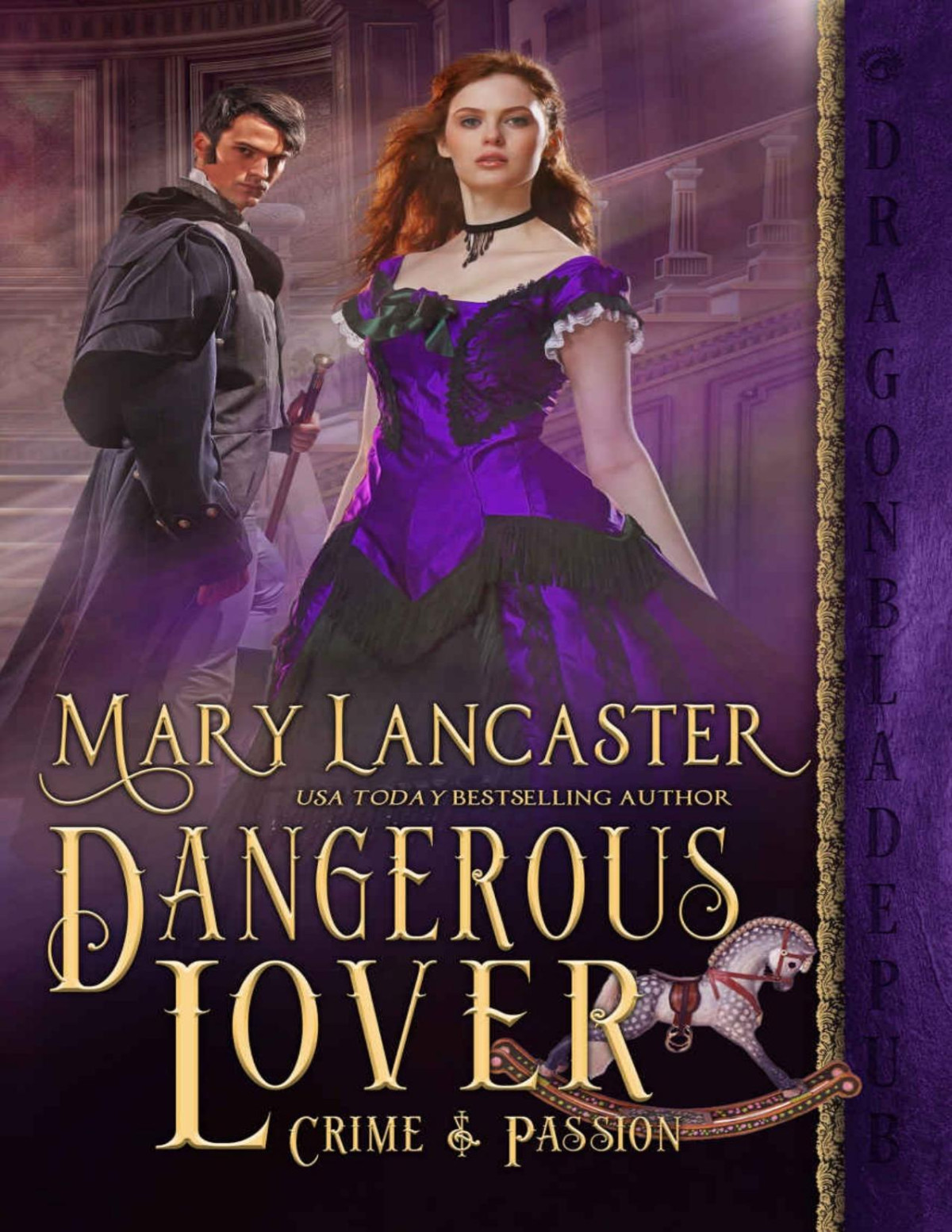 Dangerous Lover Lancaster Mary
