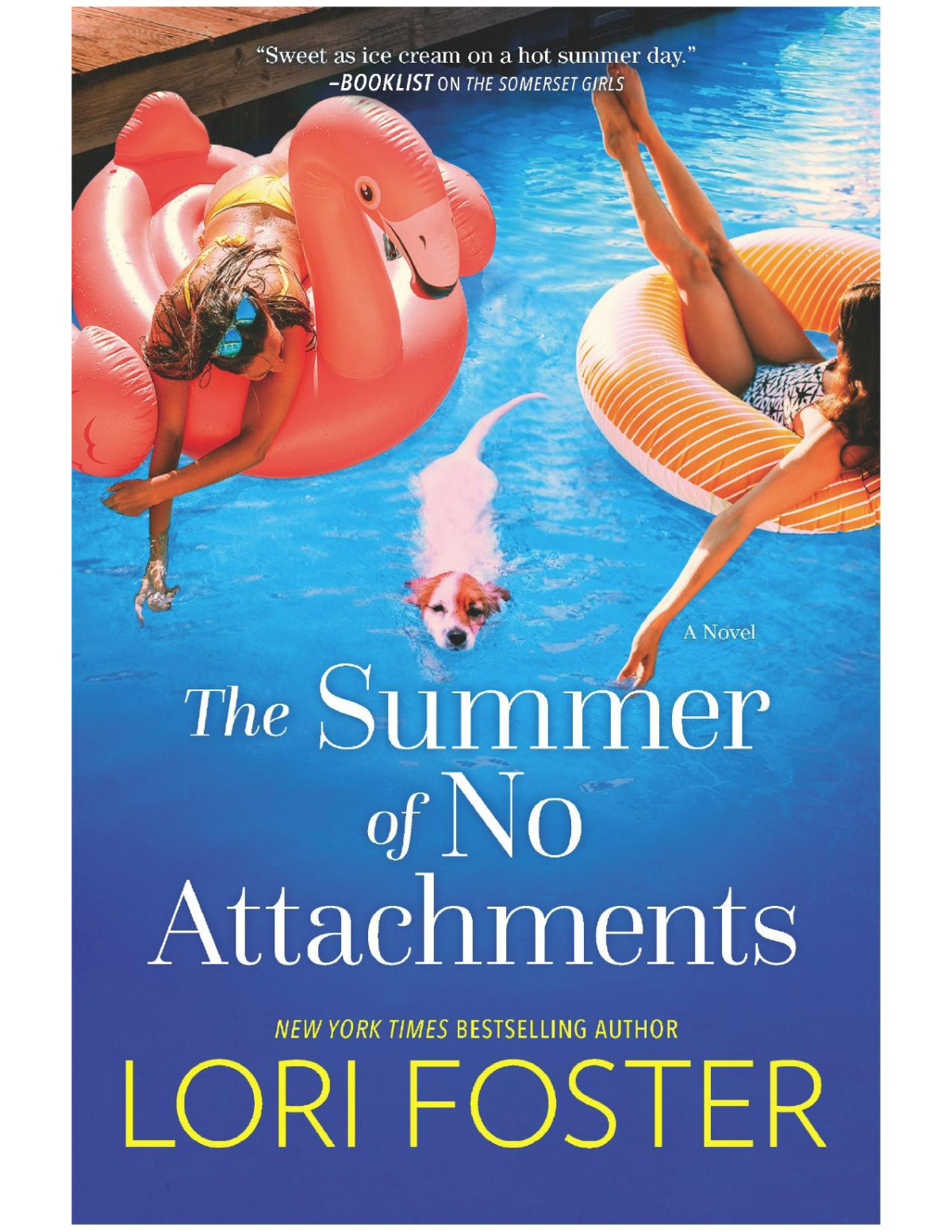 The Summer Of No Attachments Lori Foster