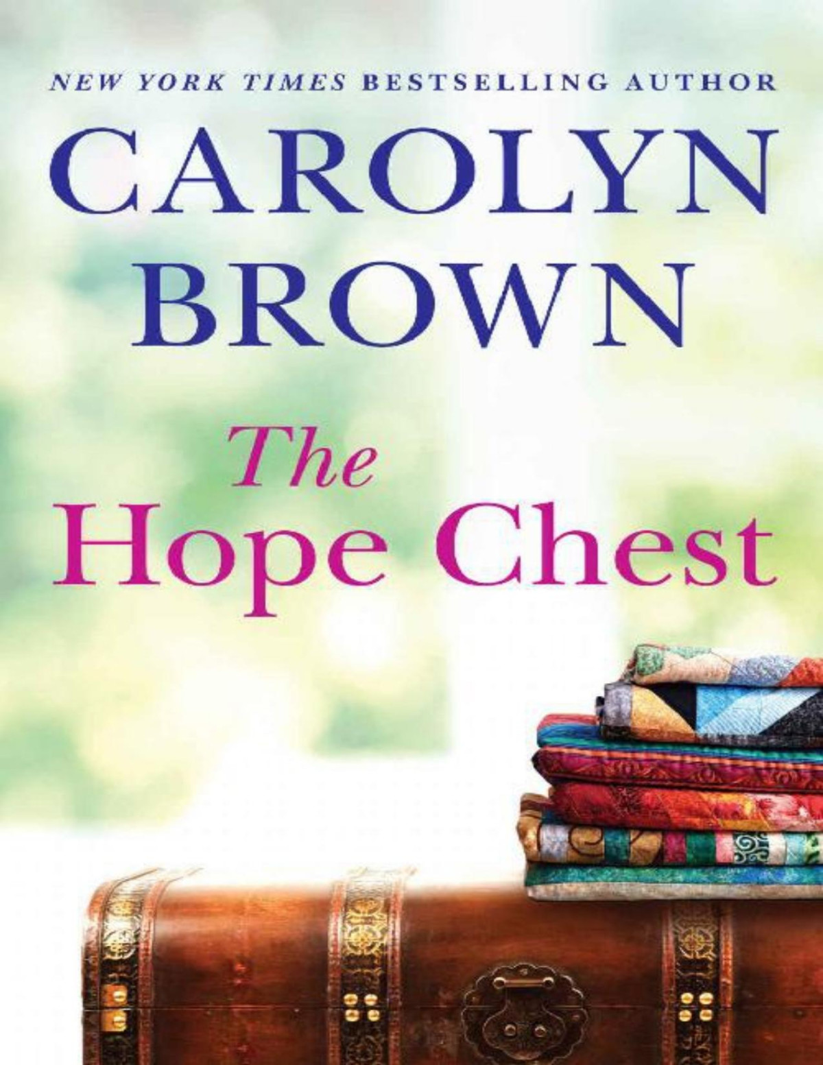 The Hope Chest Carolyn Brown Brown Carolyn