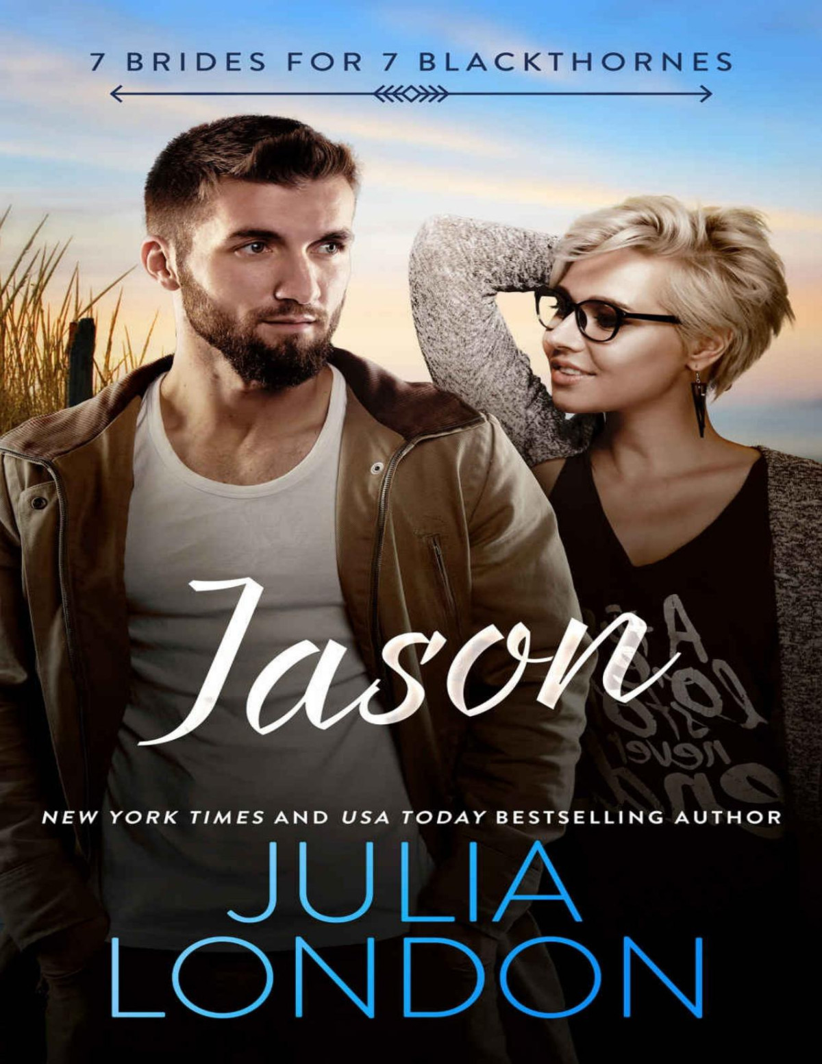 Jason 7 Brides For 7 Blackthornes Book 2 Julia London London