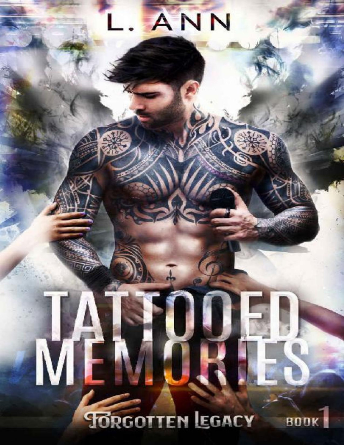 Tattooed Memories Forgotten Legacy Book 1 L Ann Ann L