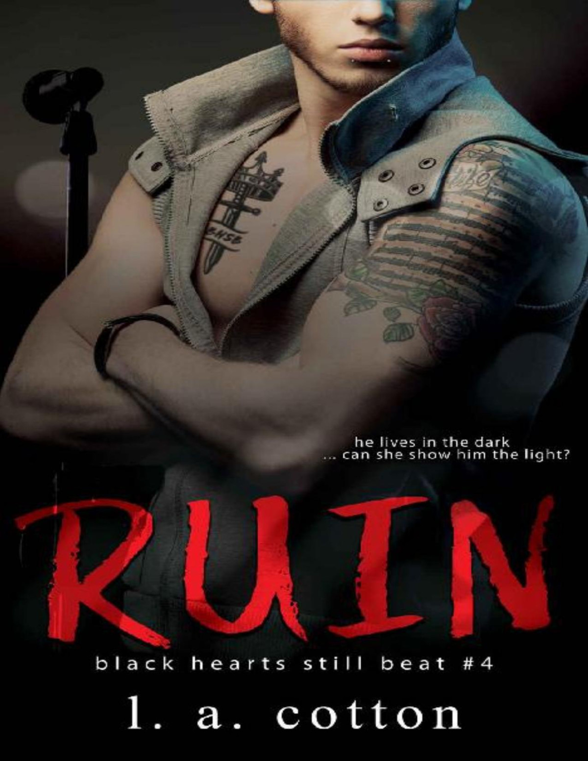 Ruin Levi Hunters Story Black Hearts Still Beat Book 4 L A Cotton Cotton