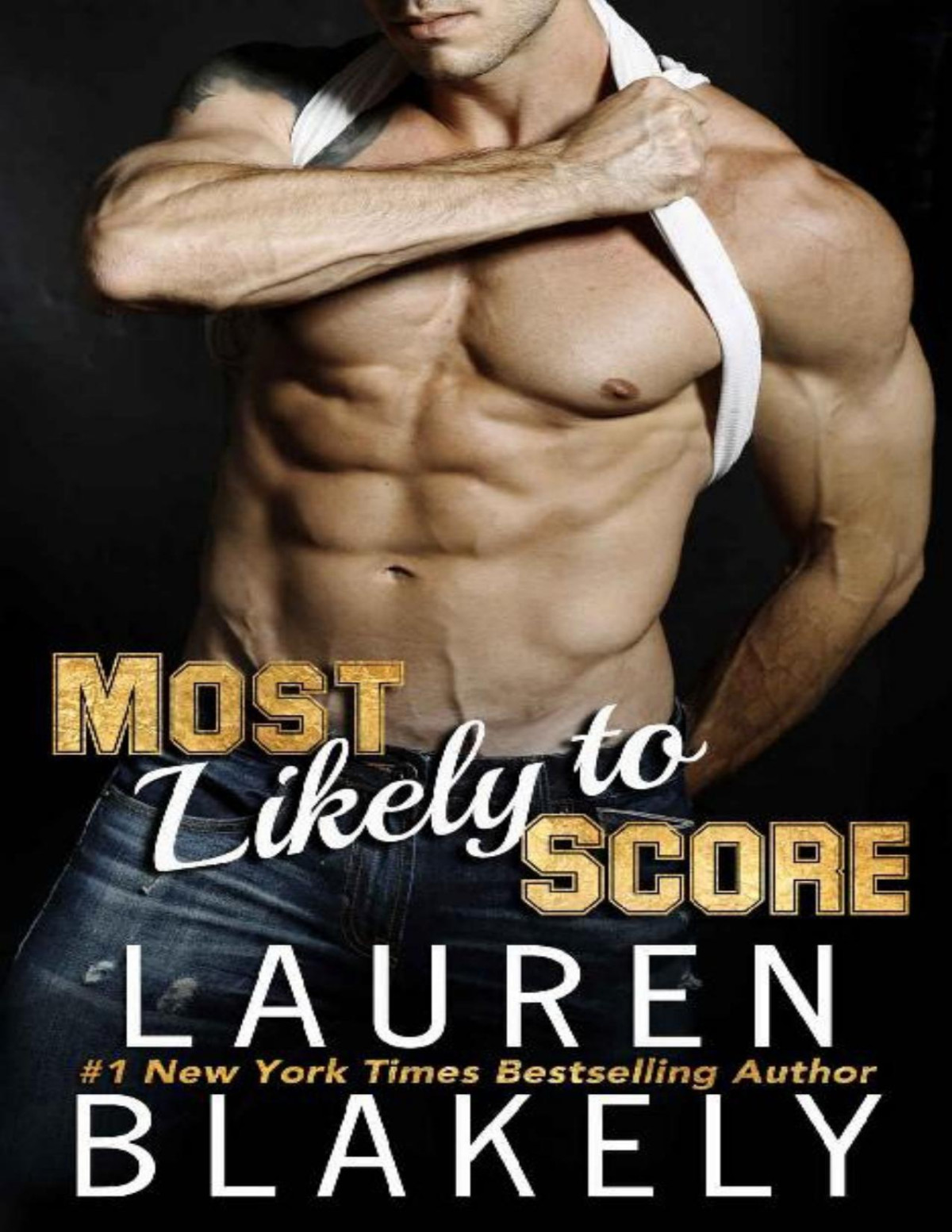 Ballers And Babes 2most Likely To Score Lauren Blakely Blakely