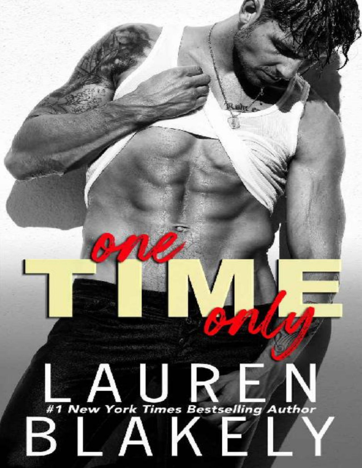 One Time Only Lauren Blakely Blakely Lauren