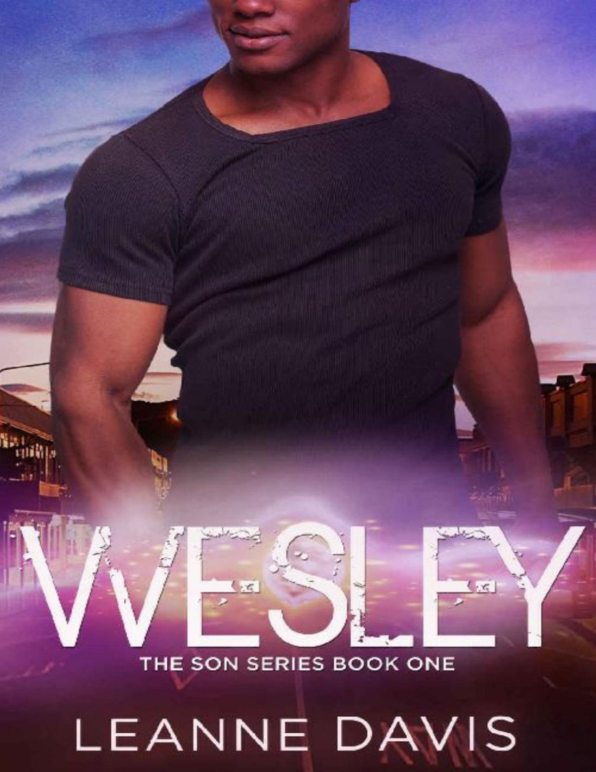 Wesley The Son Series Book 1 Leanne Davis Davis Leanne