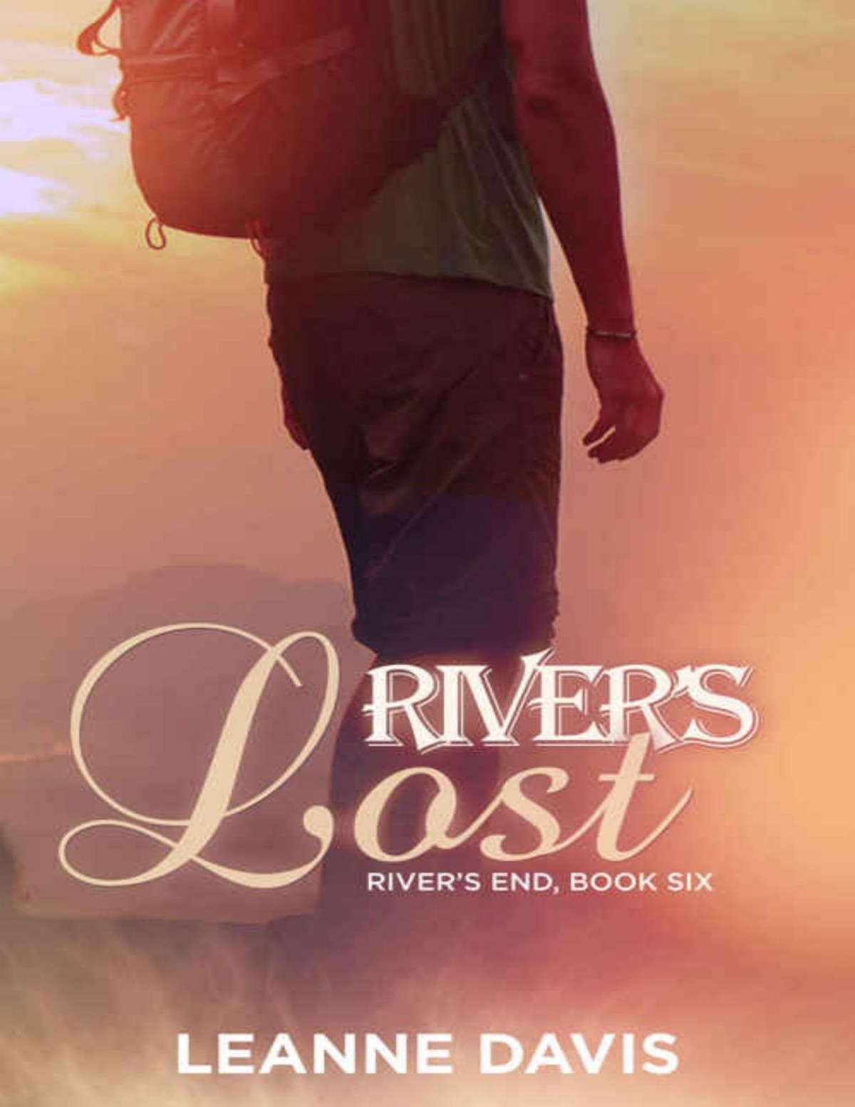 Rivers Lost Rivers End 6 Leanne Davis Davis Leanne