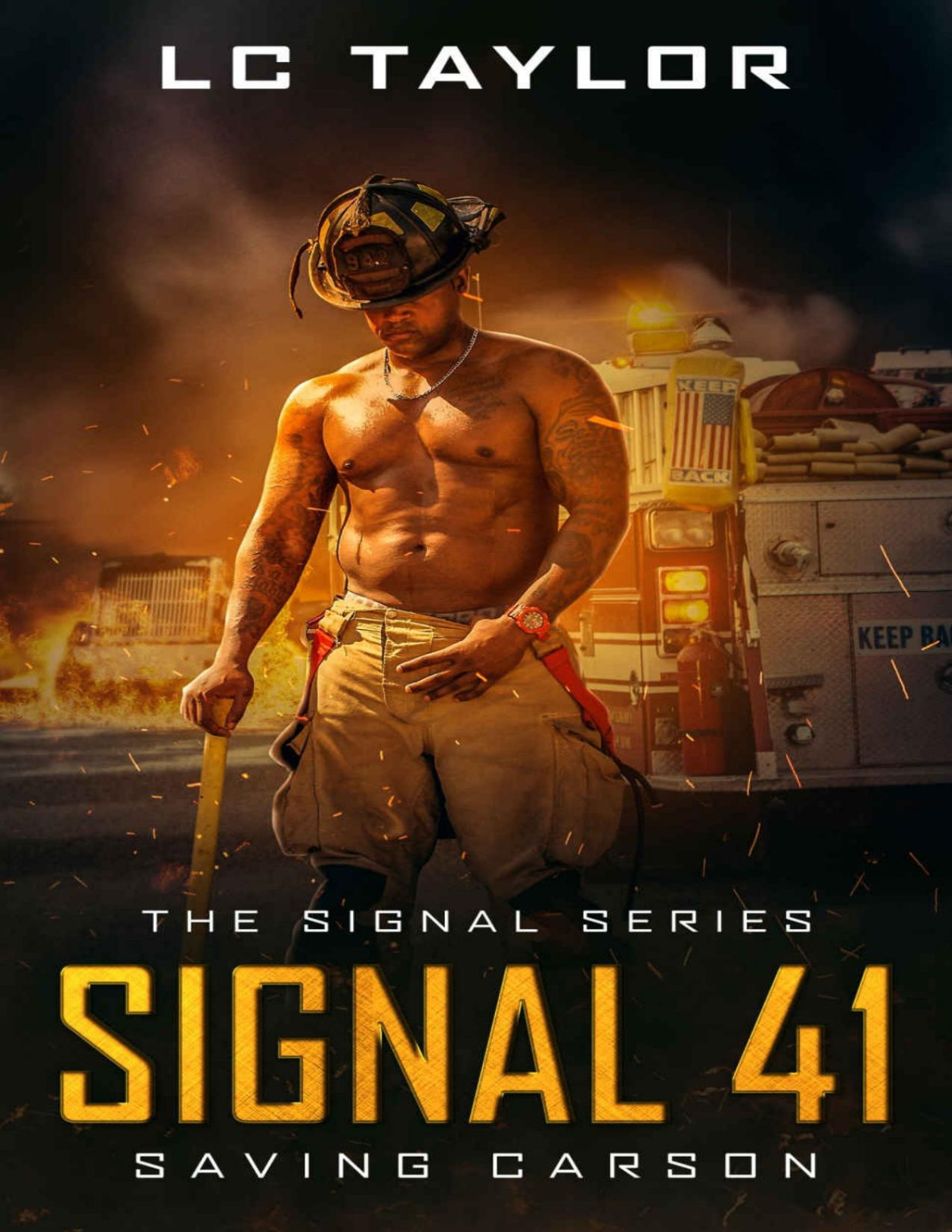Signal 41 Saving Carson The Signal Series Lc Taylor Taylor
