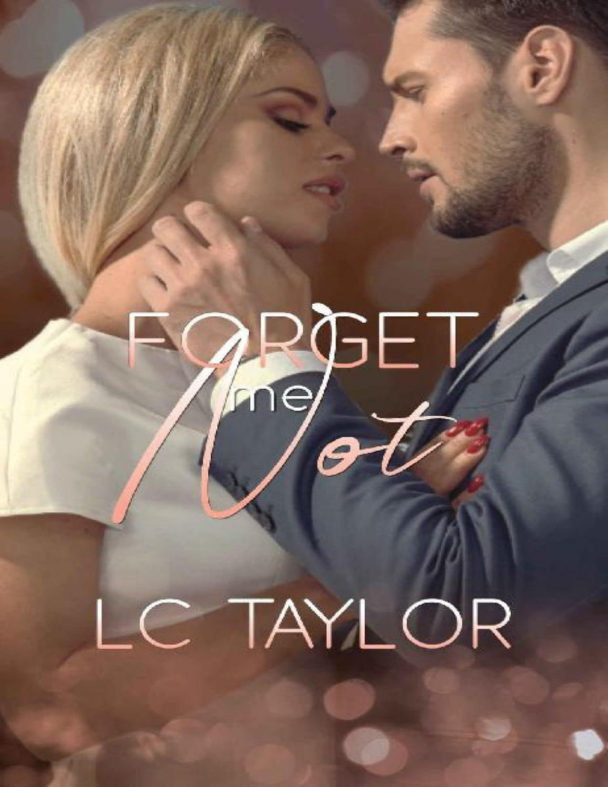 Forget Me Not Lc Taylor Taylor Lc