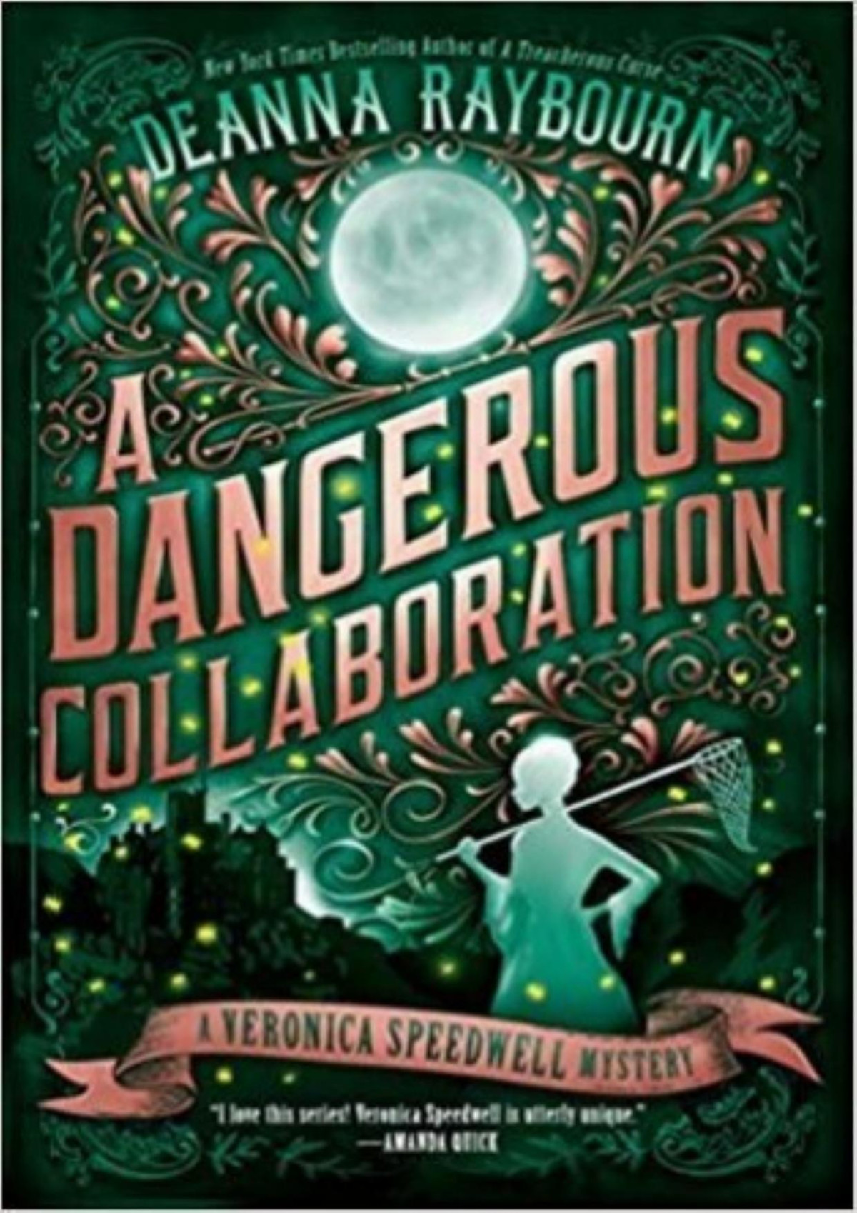 A Dangerous Collaboration Deanna Raybourn Raybourn Deanna