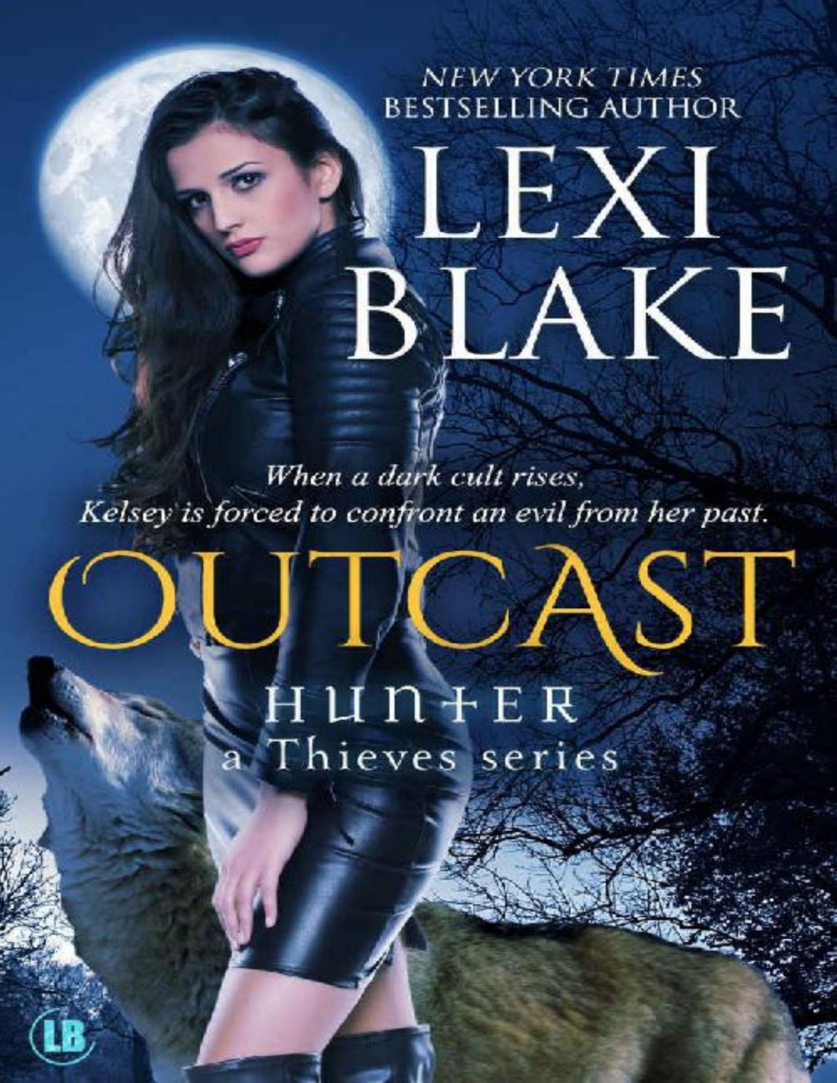 Outcast Hunter A Thieves Series Book 4 Lexi Blake Blake Lexi