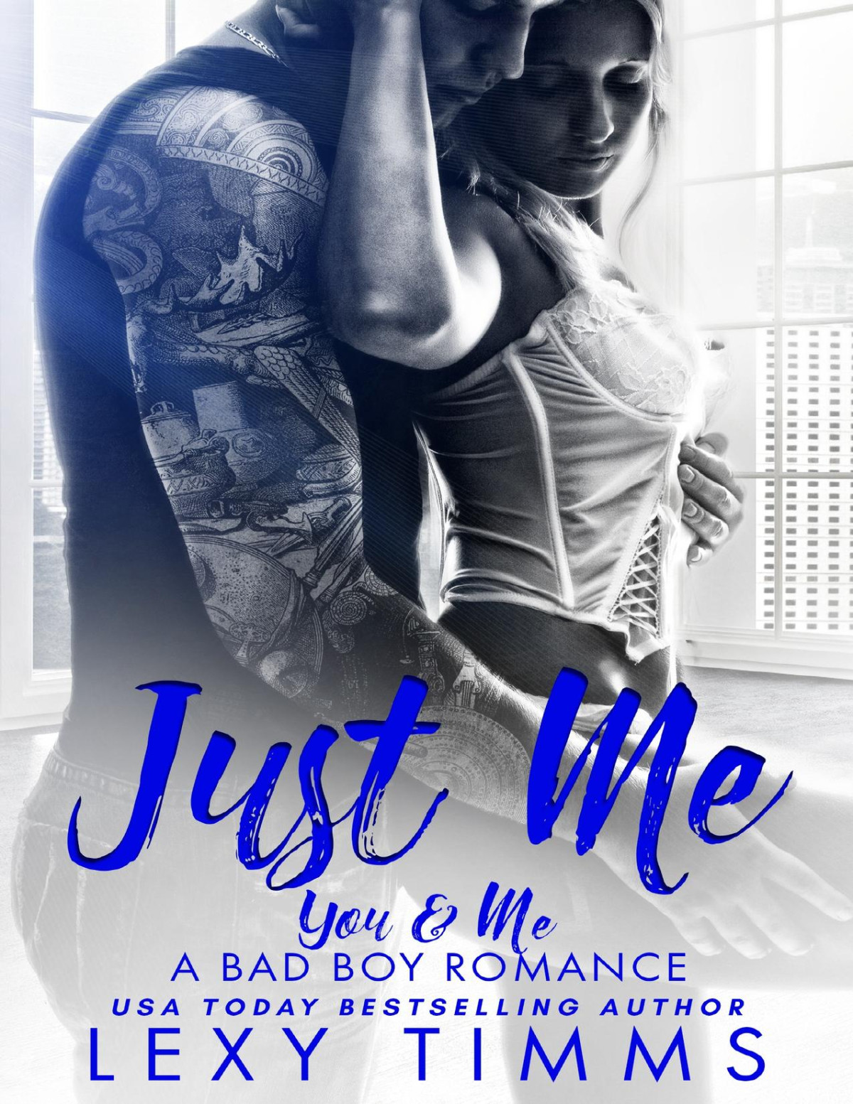 Just Me You Me A Bad Boy Romance Book 1 Timms Lexy