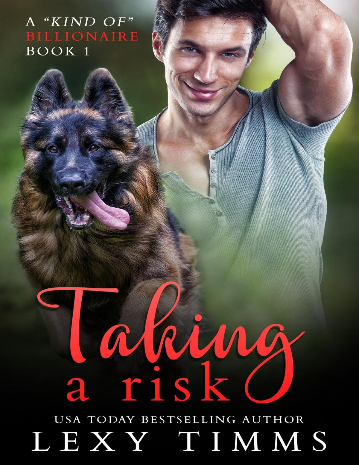 Taking A Risk Billionaire Bad Boy Steamy Romance A Kind Of Billionaire Book 1 Timms