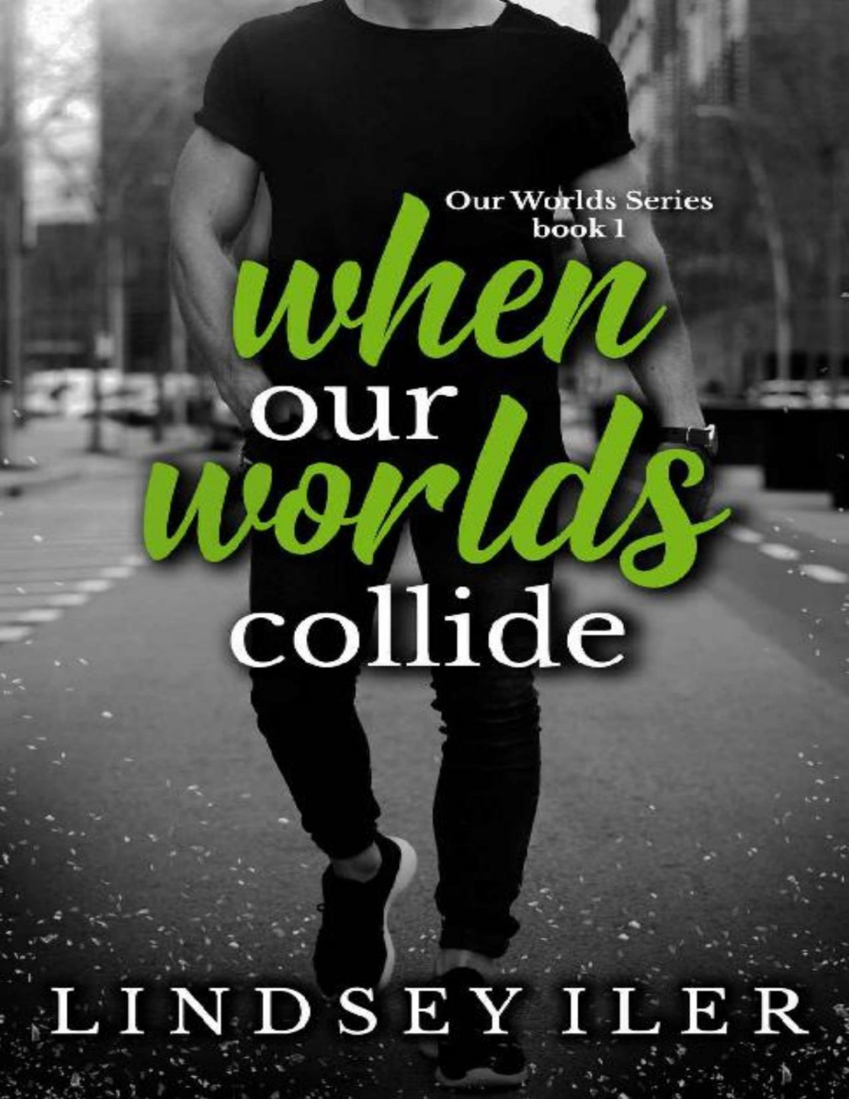 When Our Worlds Collide Lindsey Iler Iler Lindsey