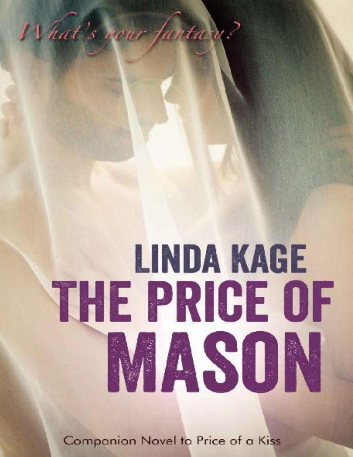 The Price Of Mason Forbidden Men Book 10 Linda Kage Kage Linda