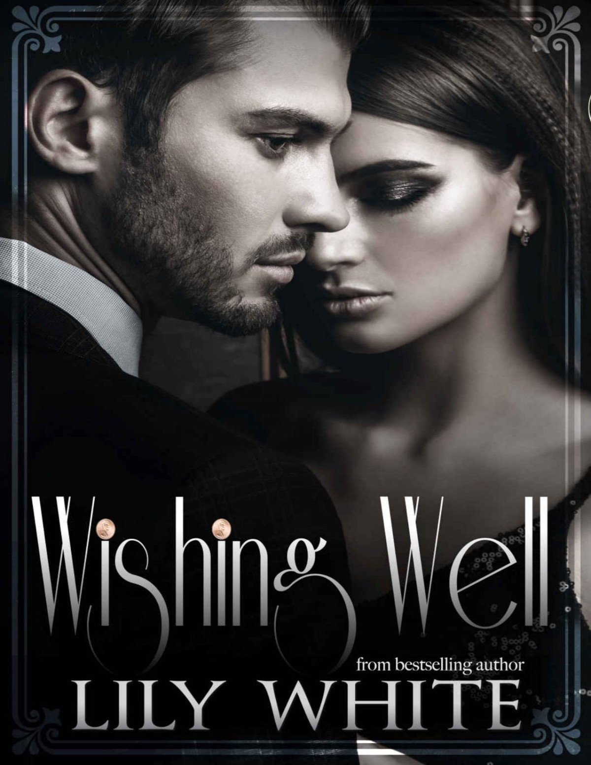 Wishing Well A Dark Romance Lily White White Lily