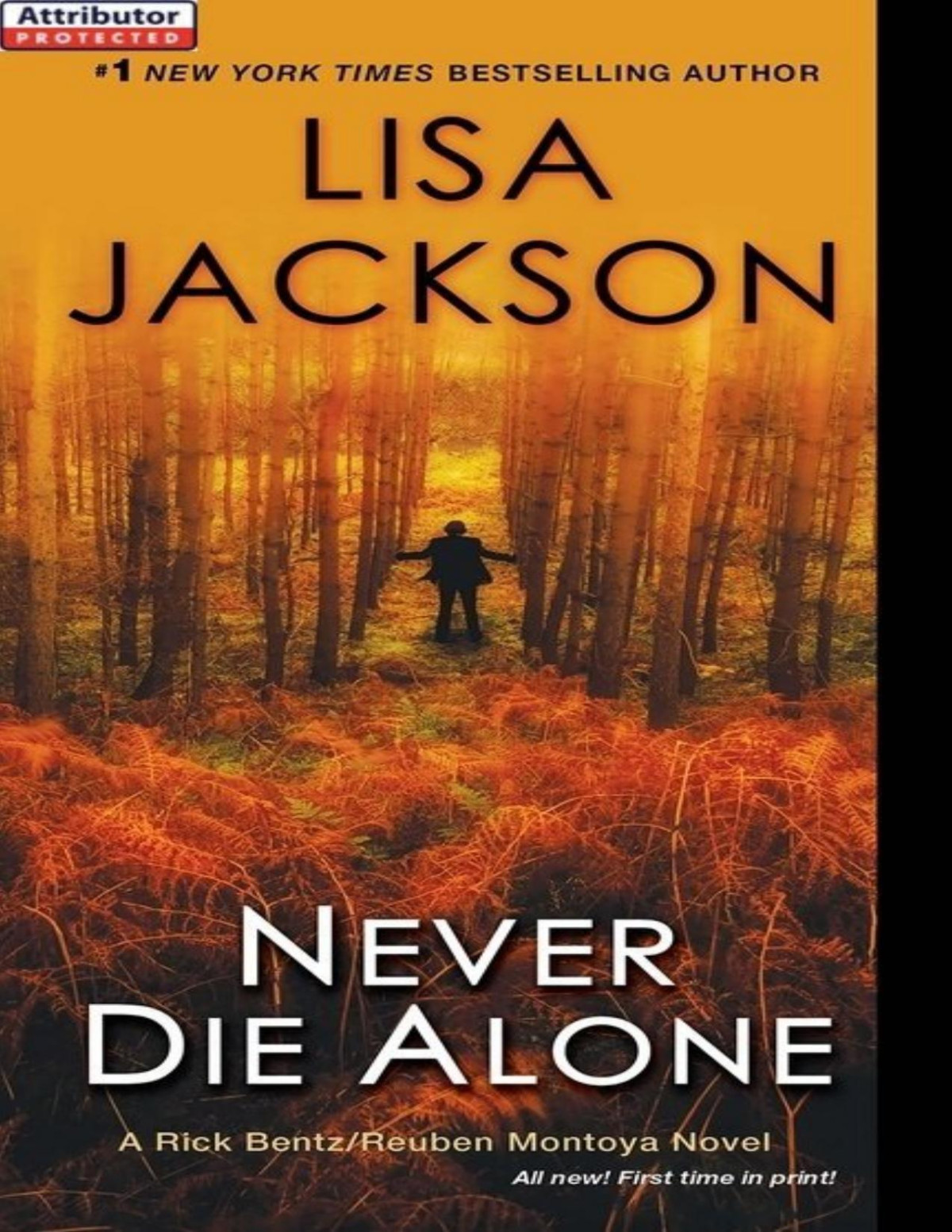 Never Die Alone A Bentzmontoya Novel Book 8 Lisa Jackson Jackson