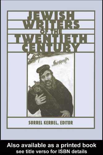 The Routledge Encyclopedia Of Jewish Writers Of The Twentieth Century Sorrel Kerbel Muriel Emanuel Laura Phillips