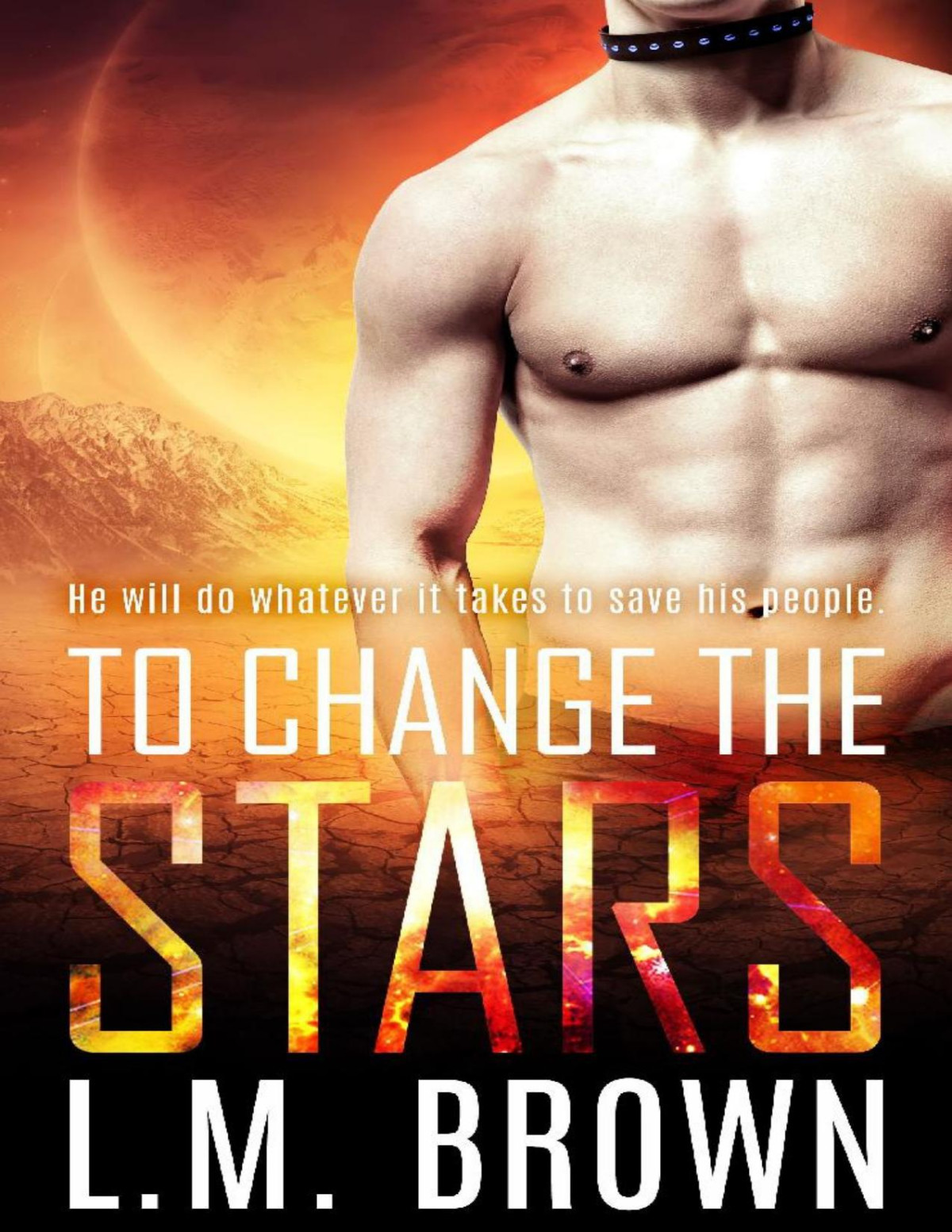 To Change The Stars Lm Brown Brown Lm