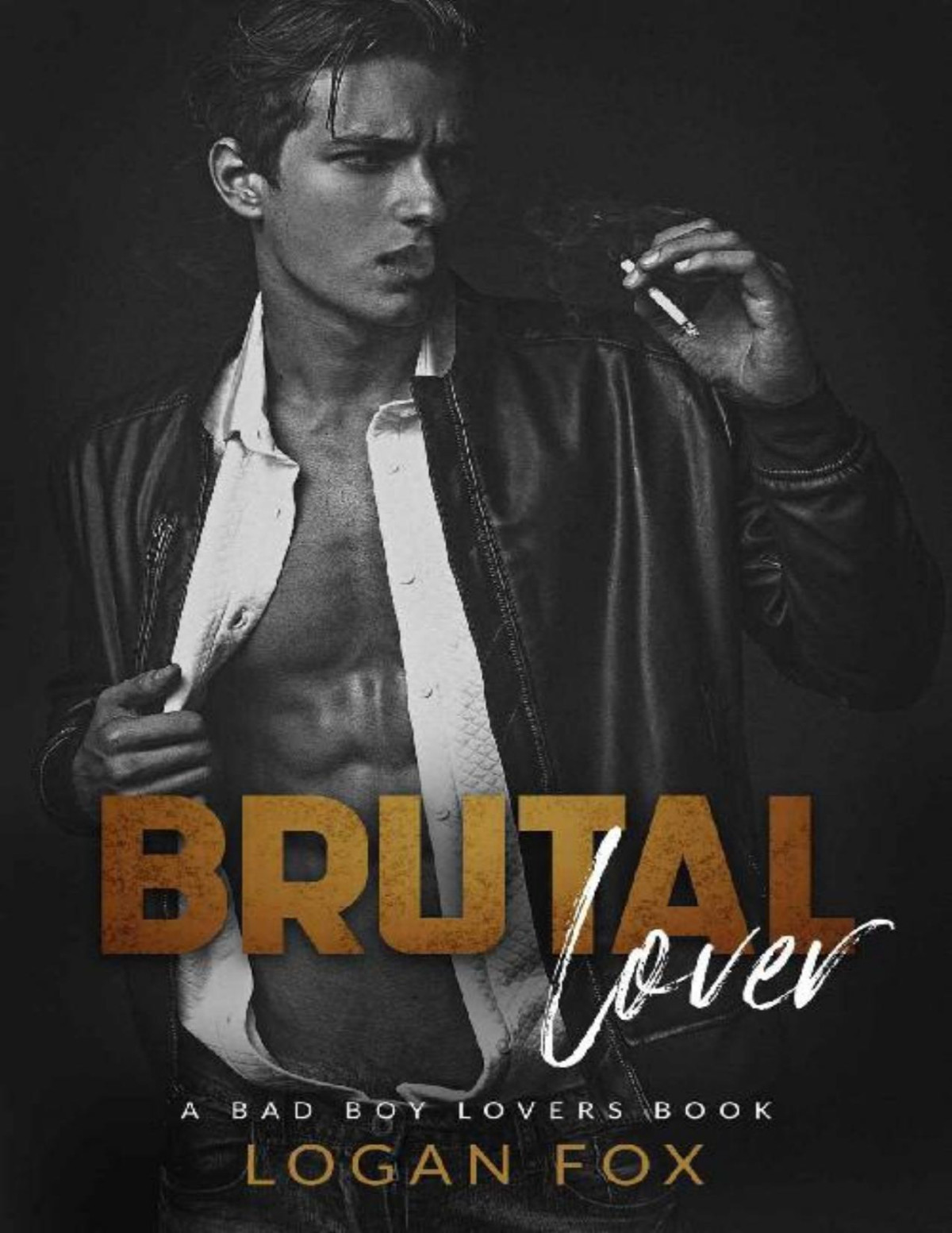 Brutal Lover A Dark New Adult Enemies To Lovers Standalone Romance Bad Boy Lovers Logan Fox Fox