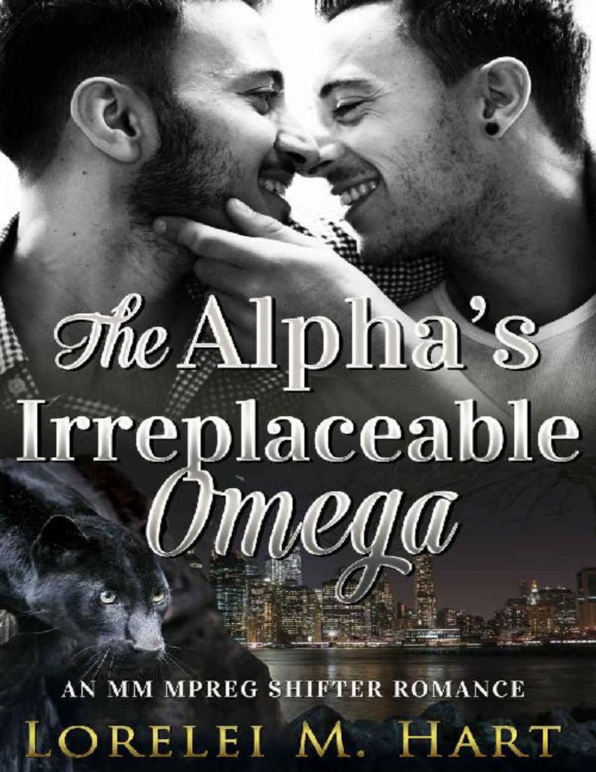 The Alphas Irreplaceable Omega An Mm Mpreg Shifter Romance Arranged Mates Book 2 Lorelei M Hart Hart