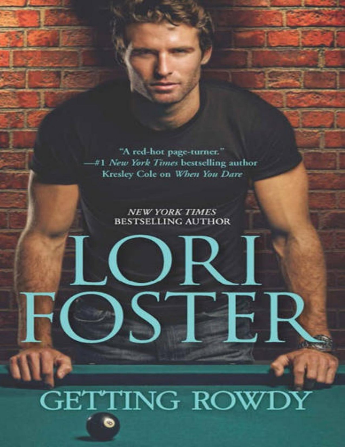 Getting Rowdy Lori Foster Foster Lori