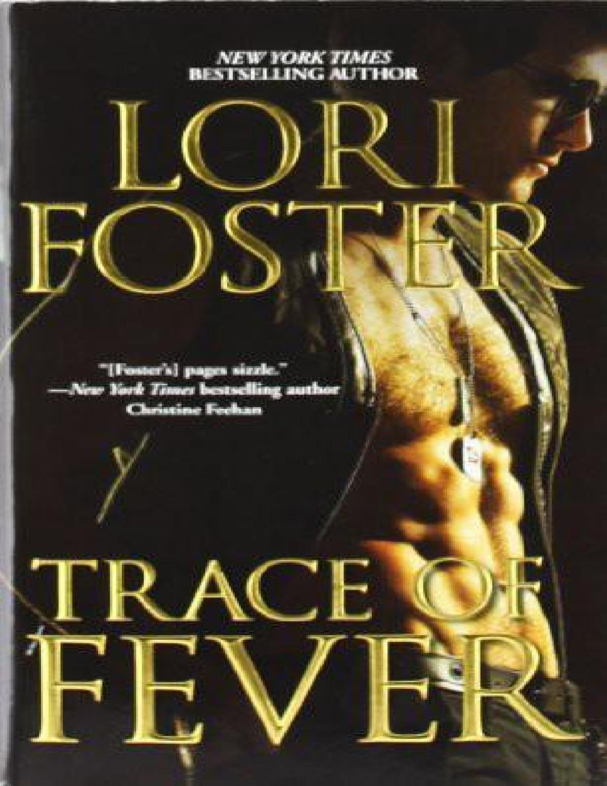 Trace Of Fever Lori Foster Foster Lori