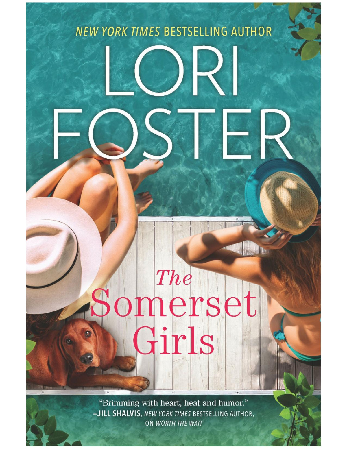 The Somerset Girls Lori Foster