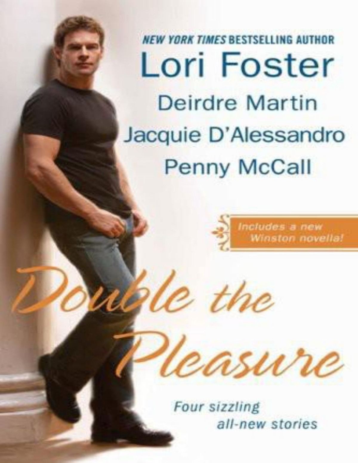 Double The Pleasure Lori Foster Deirdre Martin Jacquie Dalessandro Penny Mccall Foster