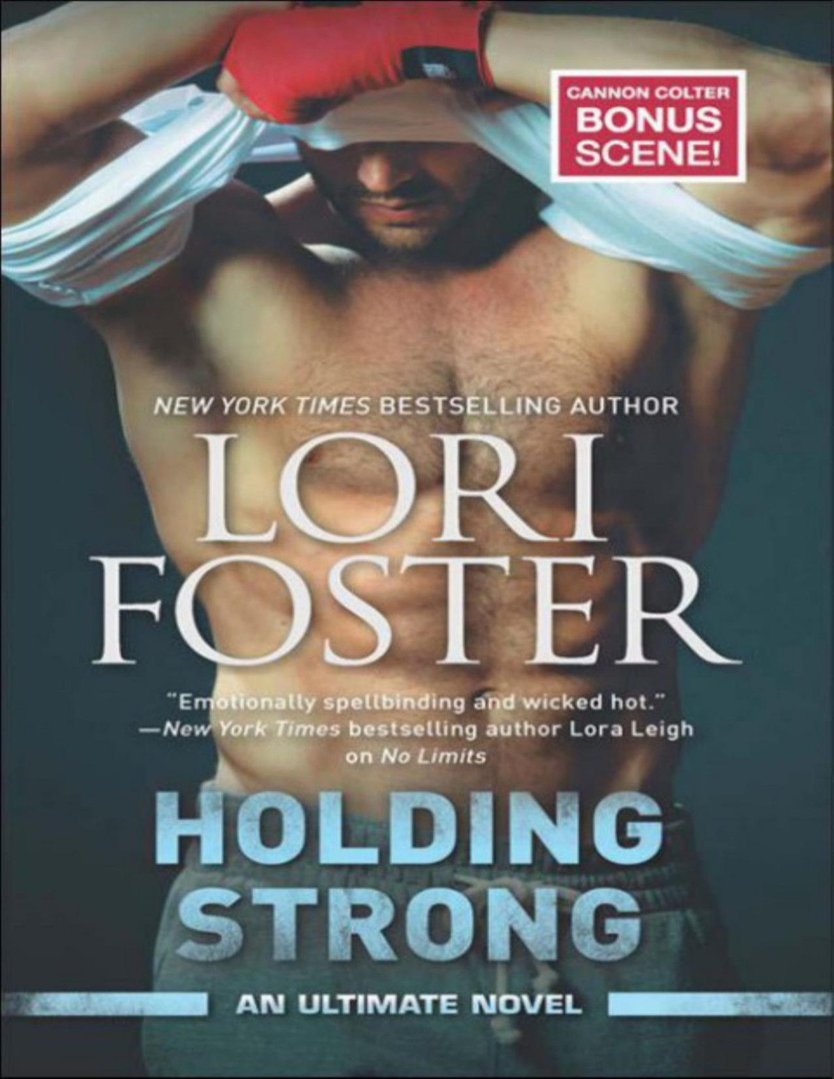 Holding Strong With Cannon Colter Bonus Scene Lori Foster Foster