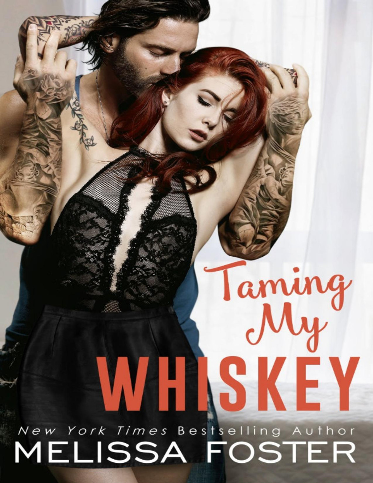 Taming My Whiskey Melissa Foster