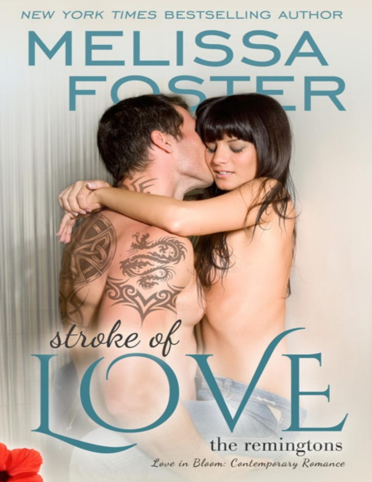 Stroke Of Love Melissa Foster Foster Melissa