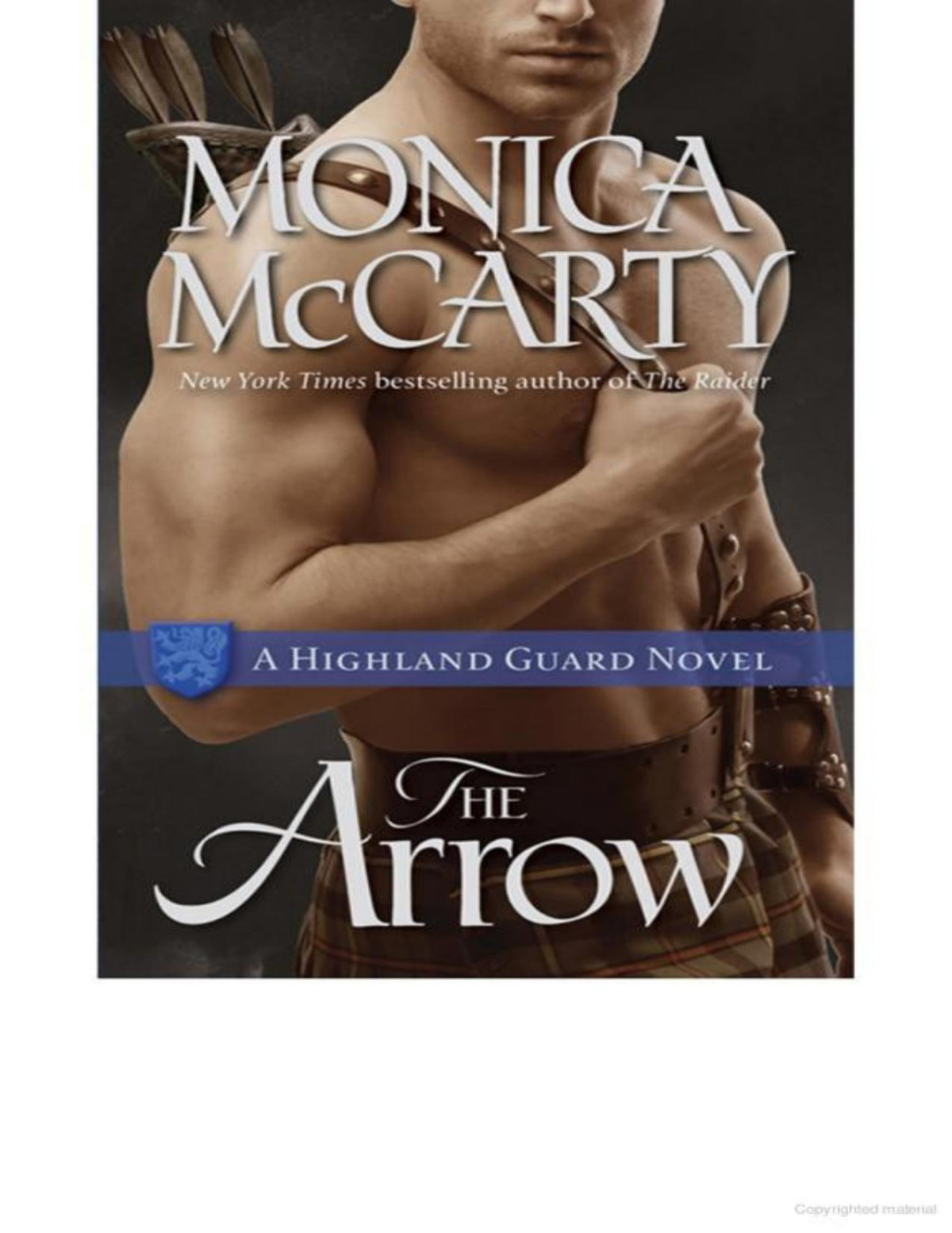 The Arrow A Highland Guard Novel Monica Mccarty Mccarty Monica