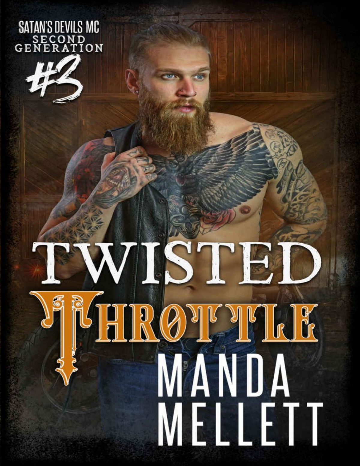 Twisted Throttle Satans Devils Mc Next Generation Book 3 Mellett