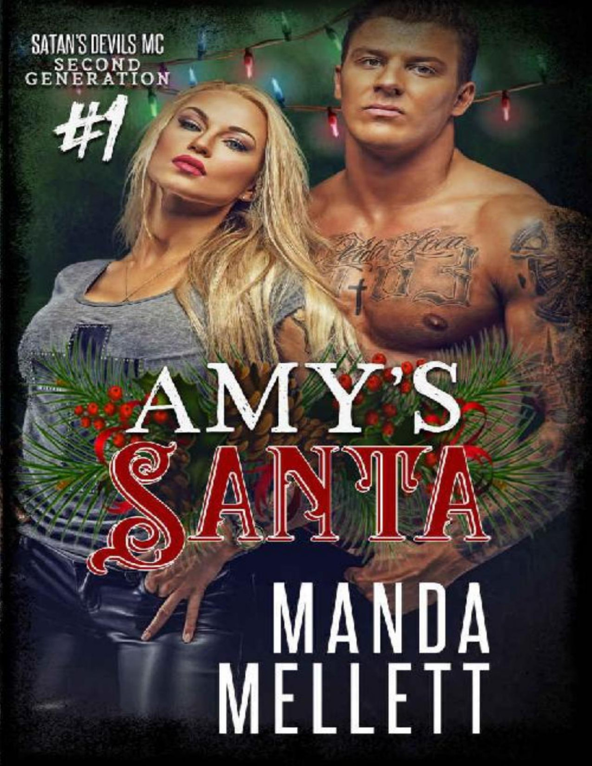 Amys Santa Satans Devils Mc Second Generation 1 Manda Mellett Mellett