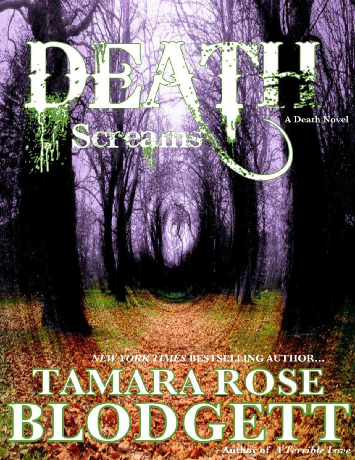 Death Screams Tamara Rose Blodgett Blodgett Tamara Rose