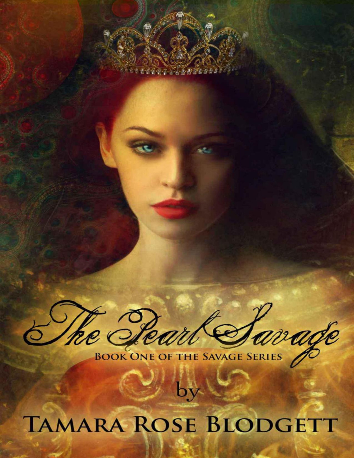 The Pearl Savage Tamara Rose Blodgett Blodgett Tamara Rose