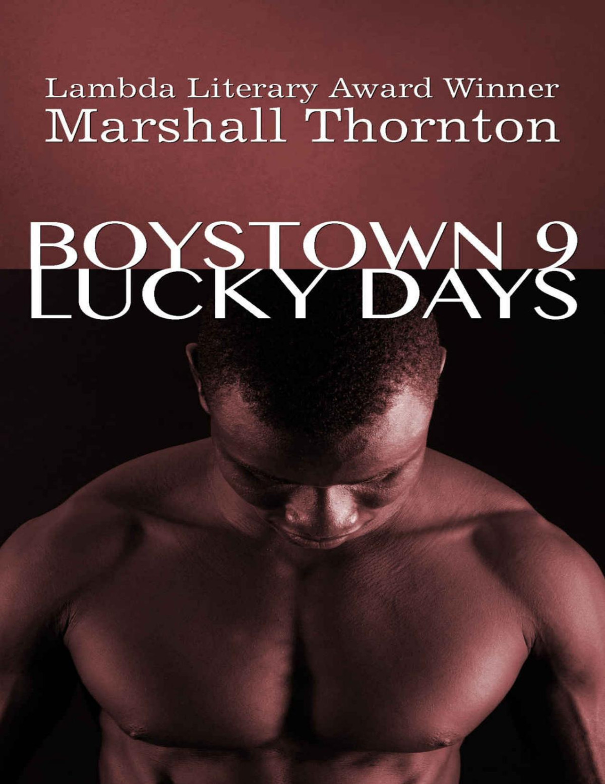 Lucky Days Boystown 9 Marshall Thornton
