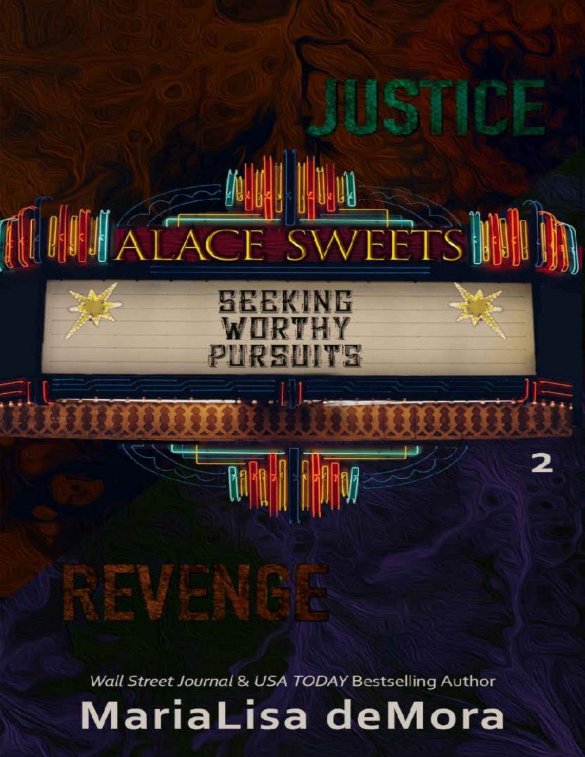 Seeking Worthy Pursuits A Dark Romantic Suspense Novel Alace Sweets Book 2 Marialisa Demora Demora