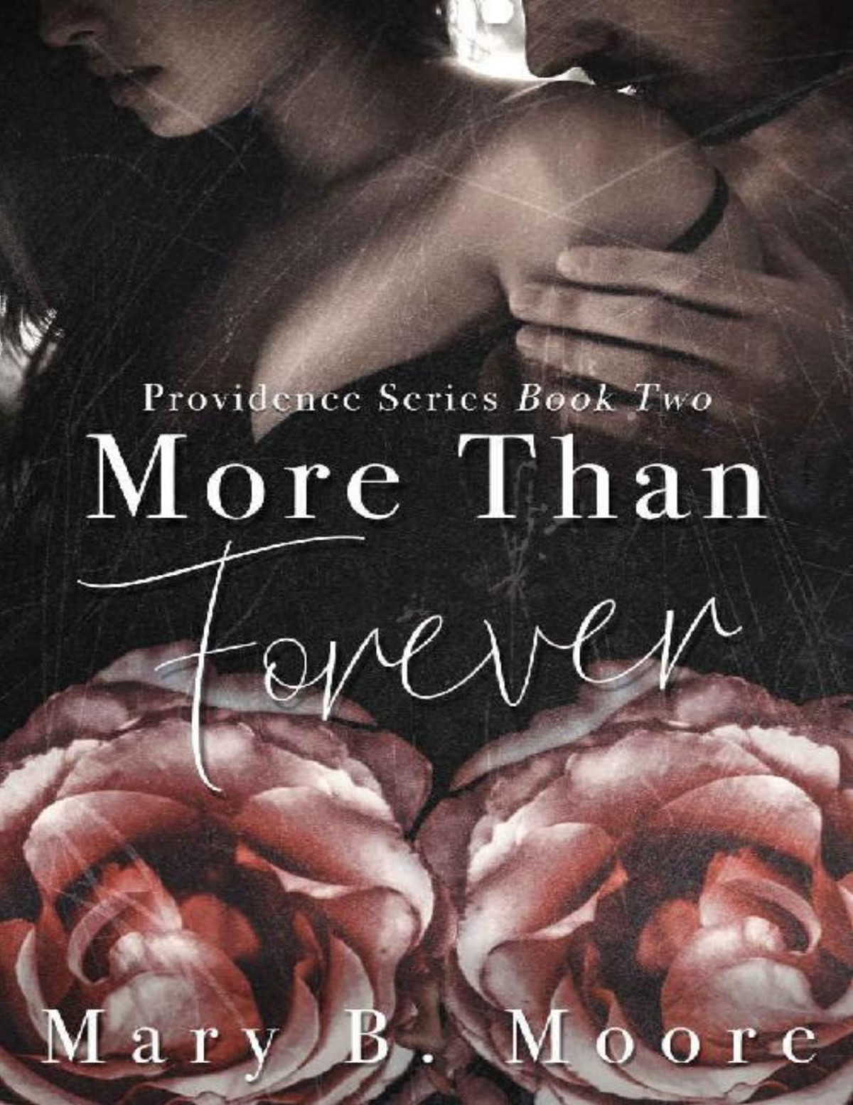More Than Forever Providence Series Book 2 Mary B Moore Black Widow Designs Moore