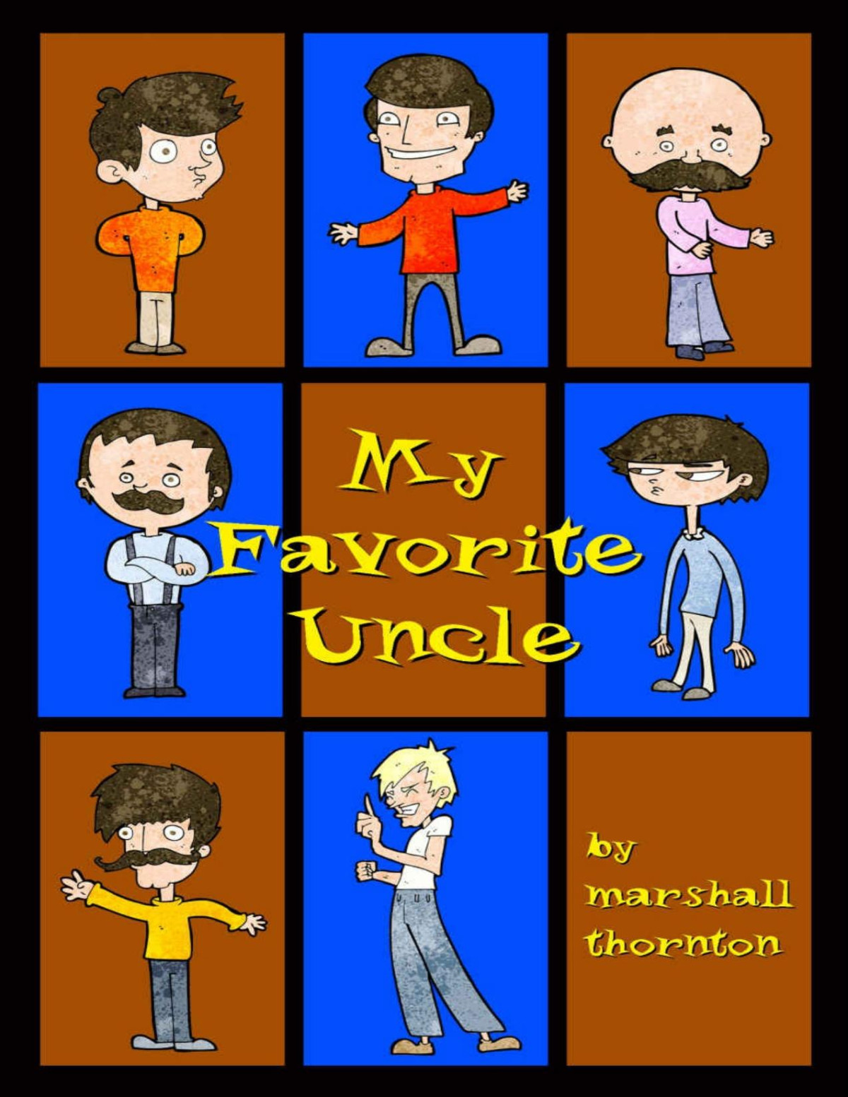 My Favorite Uncle Marshall Thornton Thornton Marshall