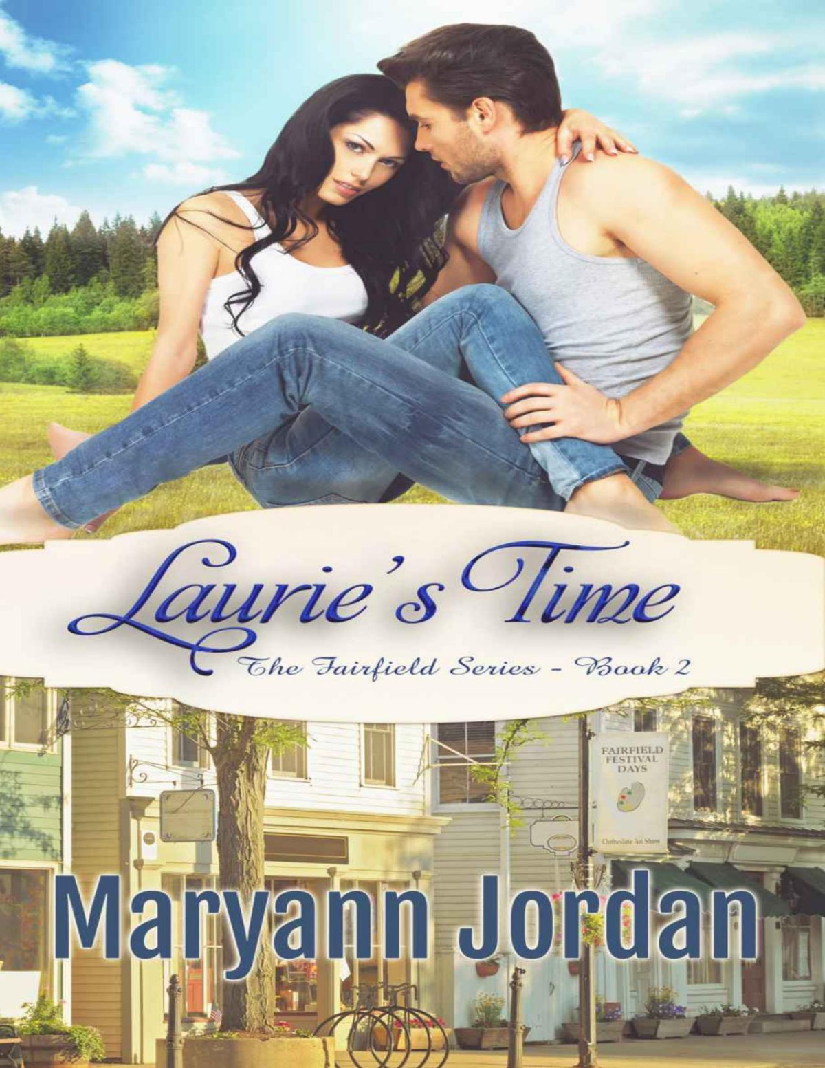 Lauries Time The Fairfield Series Maryann Jordan Jordan Maryann