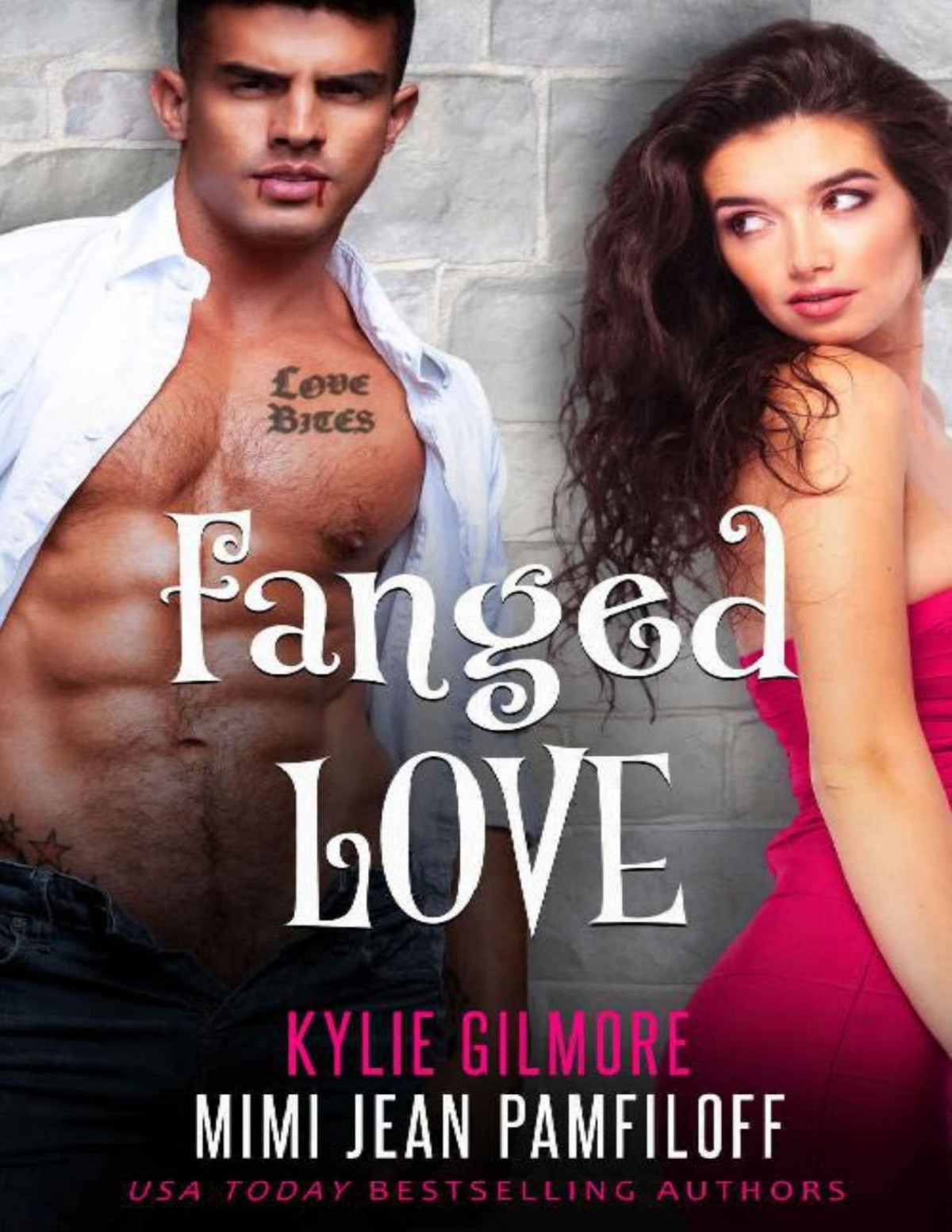 Fanged Love Mimi Jean Pamfiloff Kylie Gilmore Pamfiloff Mimi Jean Gilmore