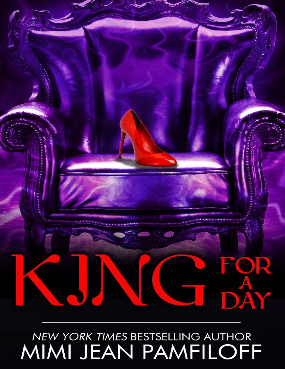 King For A Day Mimi Jean Pamfiloff Pamfiloff Mimi Jean