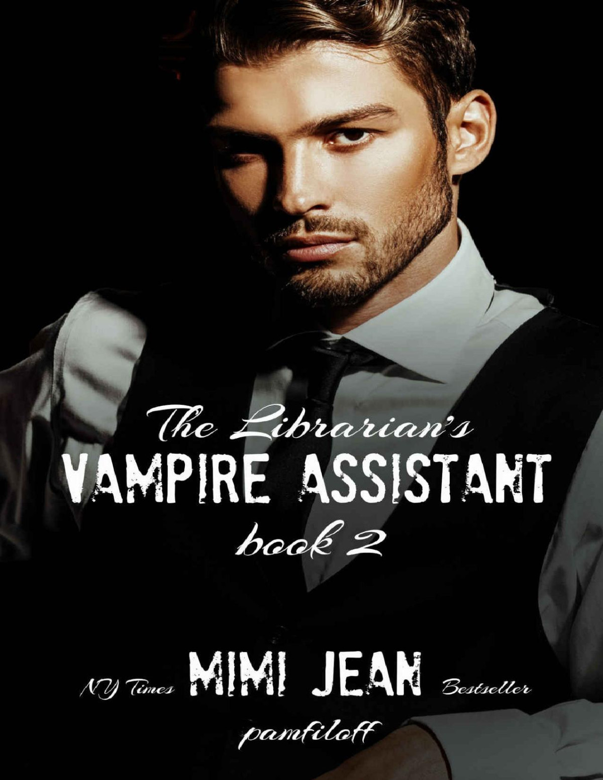 The Librarians Vampire Assistant Book 2 Pamfiloff Mimi Jean