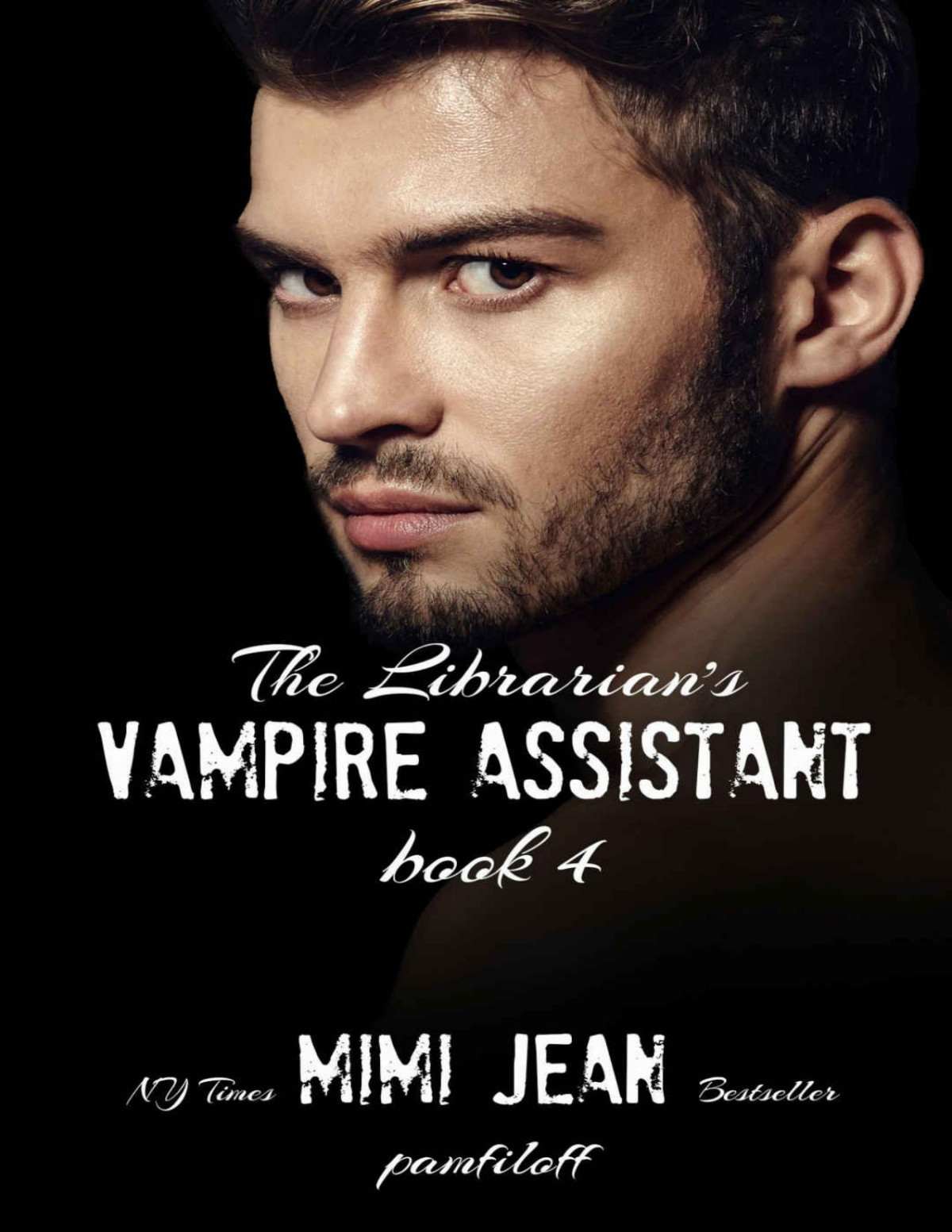The Librarians Vampire Assistant Book 4 Pamfiloff Mimi Jean