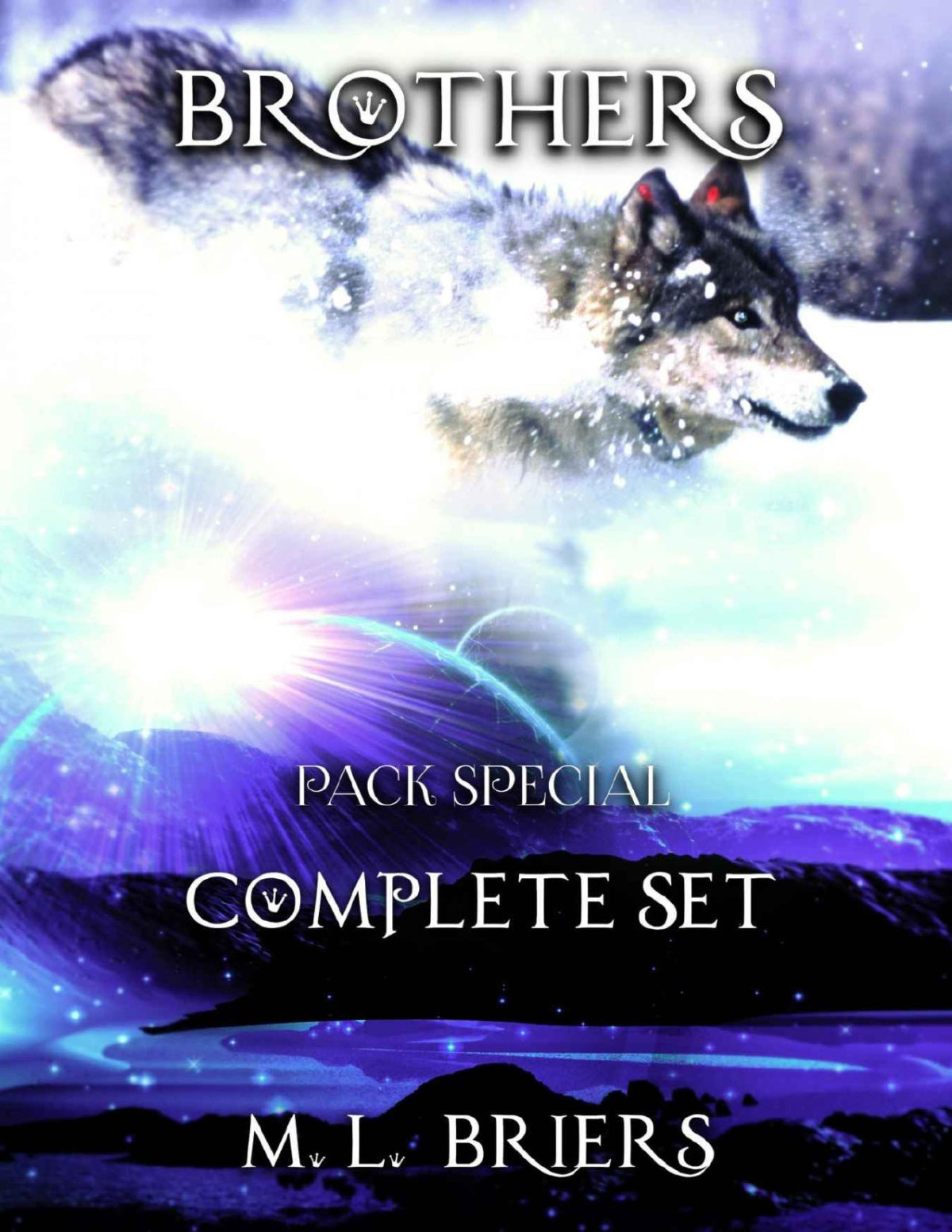 Brothers Pack Special Complete Set Books 1 8 M L Briers Briers