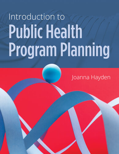 Introduction To Public Health Program Planning Hayden Joanna